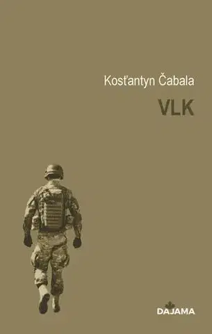 Novely, poviedky, antológie Vlk - Kostyantyn Chabala