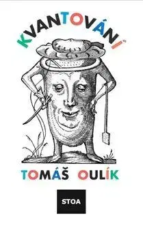 Česká beletria Kvantování - Tomáš Oulík