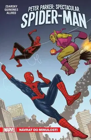 Komiksy Peter Parker Spectacular Spider-Man 3 - Návrat do minulosti - Chip Zdarsky,Jiří Pavlovský