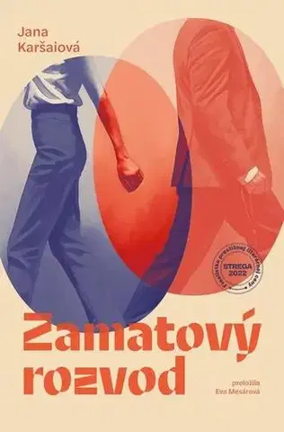 Romantická beletria Zamatový rozvod - Jana Karšaiová