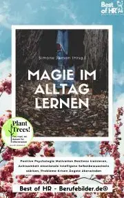 Psychológia, etika Magie im Alltag lernen - Simone Janson