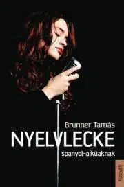 Svetová beletria Nyelvlecke spanyol-ajkúaknak - Brunner Tamás