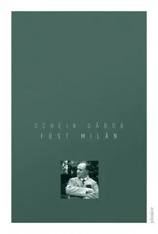 Literárna veda, jazykoveda Füst Milán - Gábor Schein