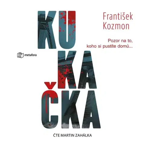 Detektívky, trilery, horory Metafora Kukačka