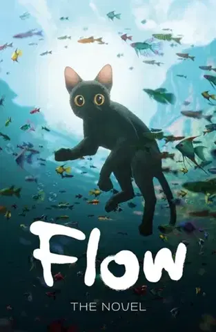 Pre deti a mládež - ostatné Flow: The Official Story of the Movie - Well Studio