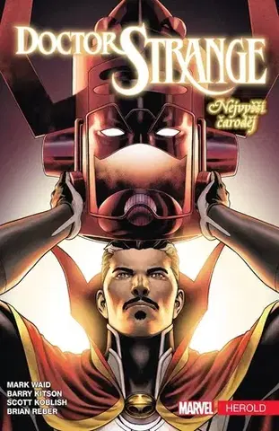 Komiksy Doctor Strange - Nejvyšší čaroděj: Herold - Mark Waid,Kolektív autorov