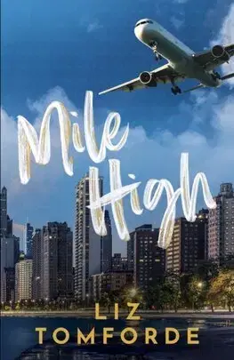 Romantická beletria Mile High - Windy City 1 - Liz Tomforde