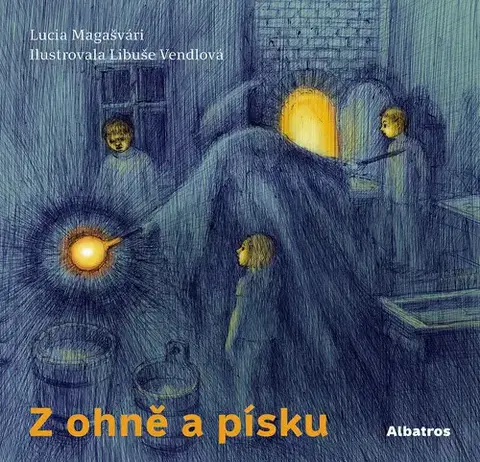 Pre deti a mládež - ostatné Z ohně a písku - Lucia Magašvári