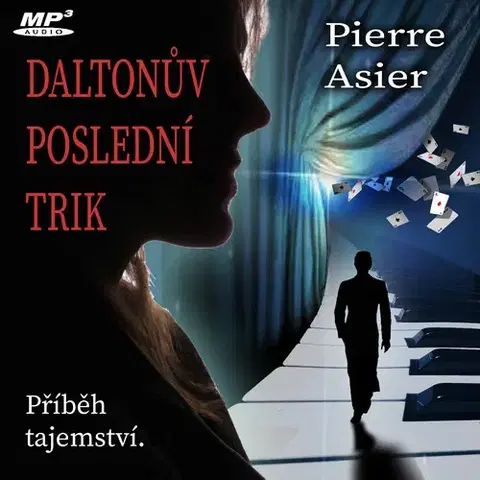 Beletria - ostatné Petr Ocelík Daltonův poslední trik