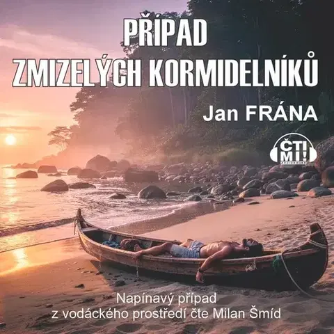 Detektívky, trilery, horory Milovať a ctiť OZ Případ zmizelých kormidelníků