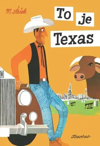 Amerika To je Texas - Miroslav Šašek