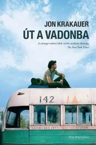 Cestopisy Út a vadonba - Jon Krakauer,Éva Veressné Deák