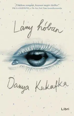 Detektívky, trilery, horory Lány hóban - Danya Kukafka