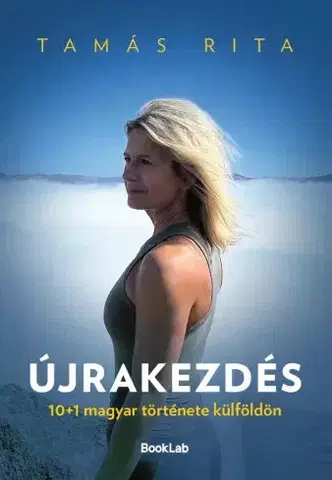 Rozvoj osobnosti Újrakezdés - Rita Tamás