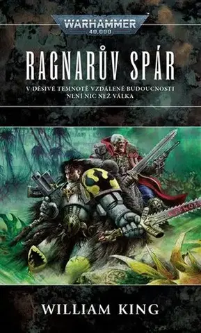 Sci-fi a fantasy Ragnarův spár - William King