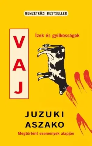 Detektívky, trilery, horory Vaj - Juzuki Aszako