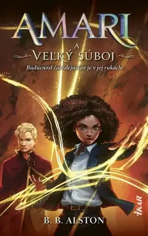 Fantasy, upíri Amari a veľký súboj - B.B. Alston,Mariana Olšiaková