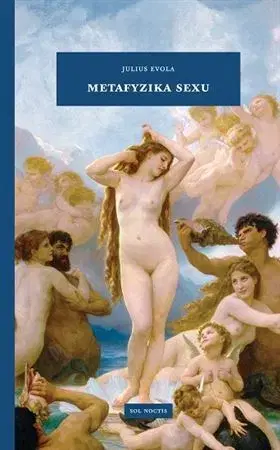 Filozofia Metafyzika sexu - Julius Evola