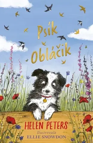 Rozprávky Psík Obláčik - Helen Peters,Ellie Snowdon,Zuzana Trstenská