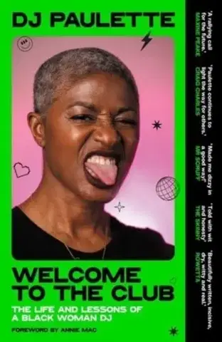 Biografie - Životopisy Welcome to the Club - DJ Paulette