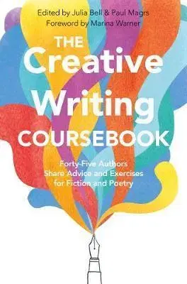 Učebnice - ostatné Creative Writing Coursebook - Paul Magrs,Julia Bell