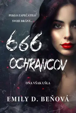 Romantická beletria 666 ochrancov - Emily D. Beňová