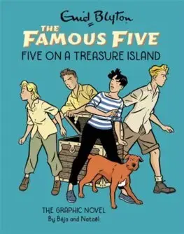 Komiksy Famous Five Graphic Novel 1: Five on a Treasure Island - Enid Blyton,Nataël,Béja