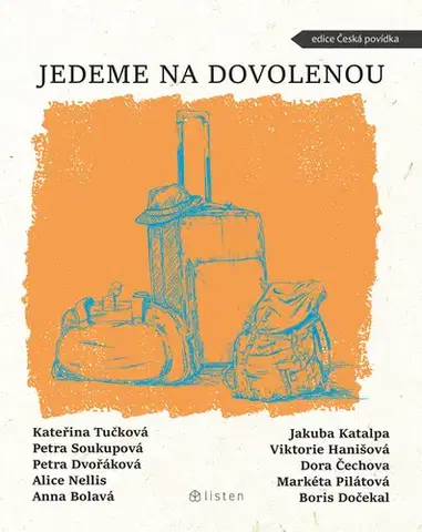 Česká beletria Jedeme na dovolenou - Petra Soukupová