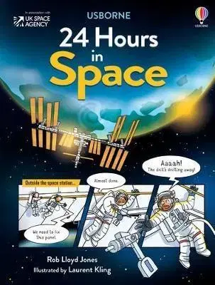Pre deti a mládež - ostatné 24 Hours in Space - Lloyd Jones Rob,Laurent Kling