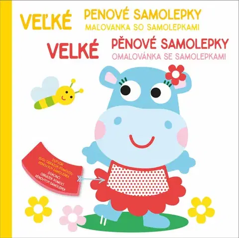 Nalepovačky, vystrihovačky, skladačky Velké pěnové samolepky: Hroch / Veľké penové samolepky: Hroch