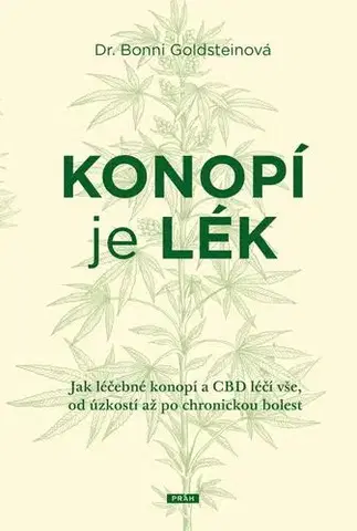 Alternatívna medicína - ostatné Konopí je lék - Bonni Goldsteinová