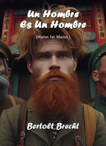 Pre deti a mládež - ostatné Un hombre es un hombre - Bertolt Brecht