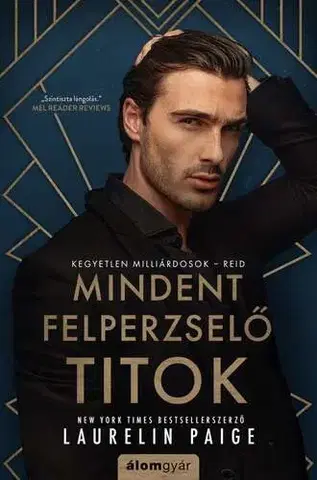 Erotická beletria Mindent felperzselő titok - Laurelin Paigeová