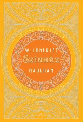 Svetová beletria Színház - William Somerset Maugham,Antal Szerb