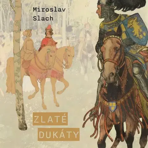 Pre deti a mládež - ostatné Tympanum Zlaté dukáty