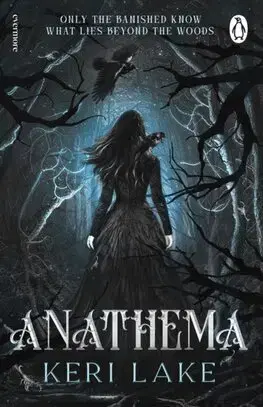 Sci-fi a fantasy Anathema - The Eating Woods 1 - Keri Lake