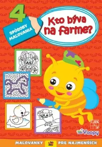 Pre deti a mládež - ostatné Kto býva na farme?
