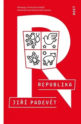 Svetové dejiny, dejiny štátov Republika - Jiří Padevět