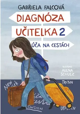 Humor a satira Diagnóza učitelka 2 - Gabriela Falcová