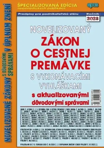 Zákony, zbierky zákonov Novelizovaný zákon o cestnej premávke 4/2023