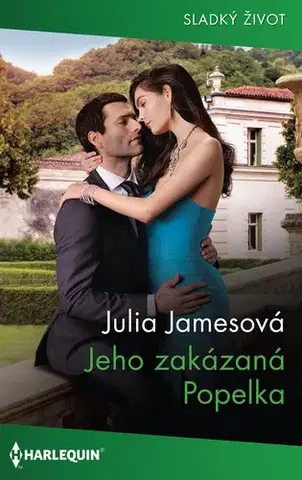Romantická beletria Jeho zakázaná Popelka - Julia Jamesová