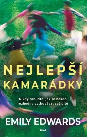 Romantická beletria Nejlepší kamarádky - Emily Edwards