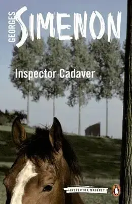 Cudzojazyčná literatúra Inspector Cadaver - Georges Simenon