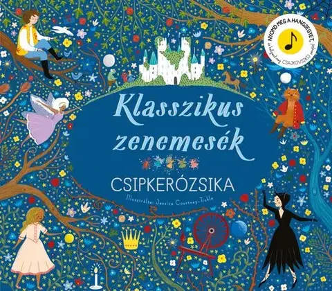 Zvukové knihy Klasszikus zenemesék: Csipkerózsika
