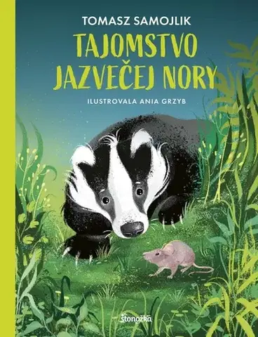 Rozprávky Tajomstvo jazvečej nory - Tomasz,Anna Grzybová,Silvia Kaščáková