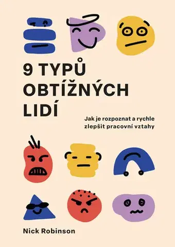 Odborná a náučná literatúra - ostatné 9 typů obtížných lidí - Robinson Nick