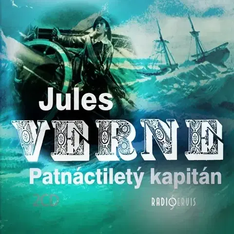 Beletria - ostatné Radioservis Patnáctiletý kapitán