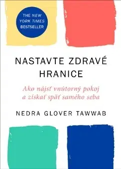 Rozvoj osobnosti Nastavte zdravé hranice - Nedra Glover Tawwab