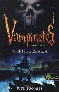 Pre deti a mládež - ostatné Vámpírkalózok 2. - A rettegés árja - Justin Somper