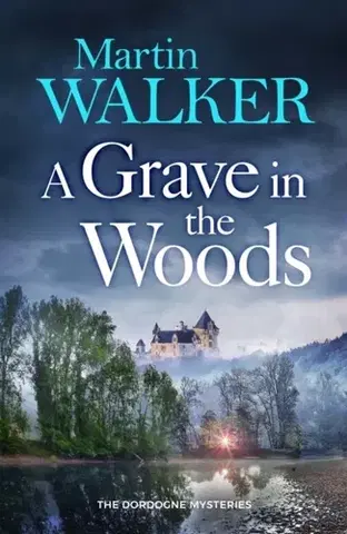 Detektívky, trilery, horory A Grave in the Woods - Martin Walker